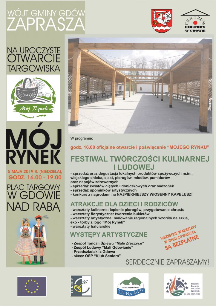 Uroczyste otwarcie targowiska &ldquo;M&oacute;j Rynek&rdquo; w Gdowie
