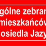 Zebranie mieszkańc&oacute;w osiedla Jazy