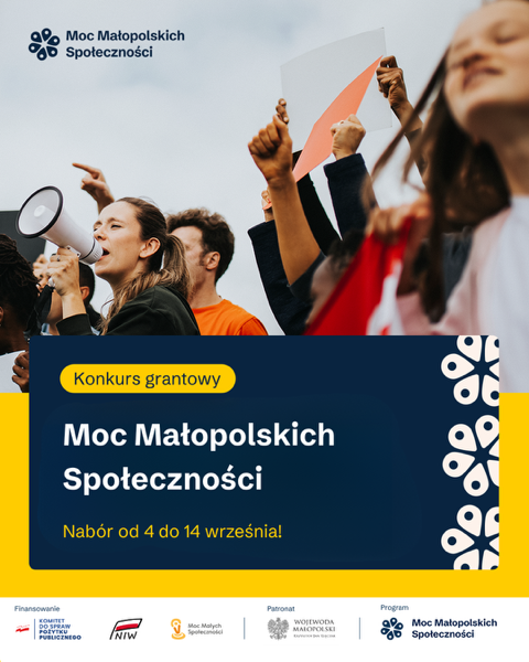 Wznowienie konkursu "Moc Małopolskich Społeczności"
