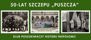 Jubileusz 50-lecia powstania Szczepu &bdquo;Puszcza&rdquo;