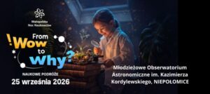 Małopolska Noc Naukowc&oacute;w