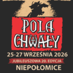 Edycja Jubileuszowa XX Pola Chwały