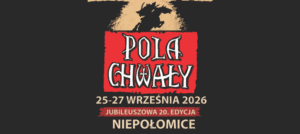Edycja Jubileuszowa XX Pola Chwały