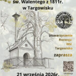 Poświęcenie odrestaurowanej kapliczki św. Walentego w Targowisku.