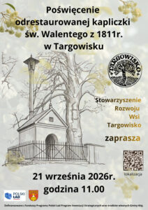 Poświęcenie odrestaurowanej kapliczki św. Walentego w Targowisku.