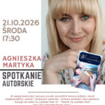 Spotkanie autorskie z Agnieszką Martyką.