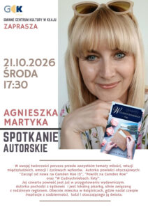 Spotkanie autorskie z Agnieszką Martyką.