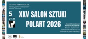 XXV Salon Sztuki Polart