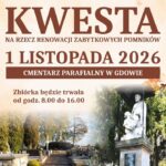 Kwesta na renowację zabytkowych pomnik&oacute;w