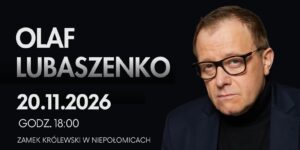 O książce, filmie i teatrze. Olaf Lubaszenko gościem niepołomickiego zamku